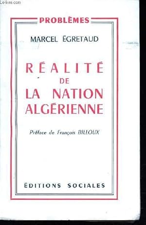 Bild des Verkufers fr Ralit de la nation algrienne. Prface de Franois Billoux. zum Verkauf von Le-Livre