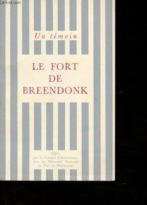 Image du vendeur pour Le Fort de Breendonk. mis en vente par Le-Livre