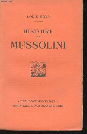 Seller image for Histoire de Mussolini. for sale by Le-Livre