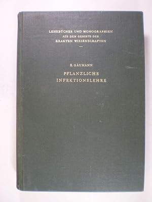 Bild des Verkufers fr Pflanzliche Infektionslehre. Lehrbuch der allgemeinen Pflanzenpathologie fr Biologen, Landwirte, Frster und Pflanzenzchter zum Verkauf von Buchfink Das fahrende Antiquariat