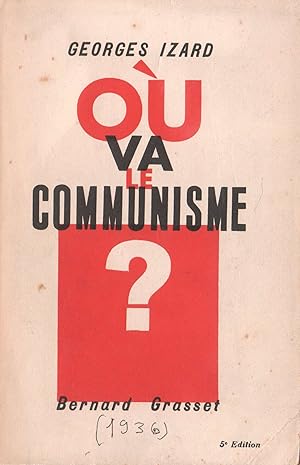 Où va le communisme ?