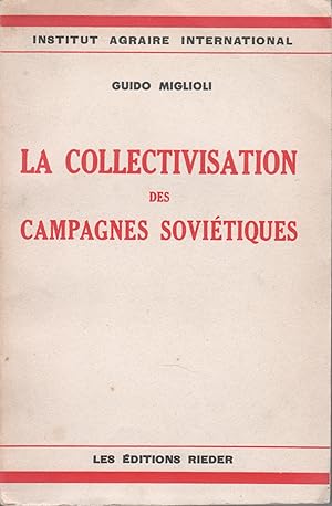 La Collectivisation des campagnes soviétiques