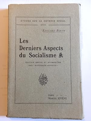 Les derniers aspects du Socialisme