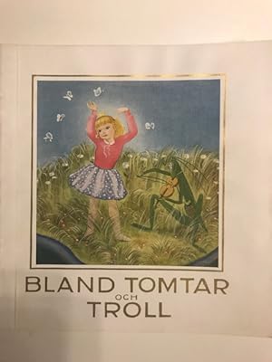Seller image for Bland Tomtar och Troll 1933 for sale by Tormod Opedal