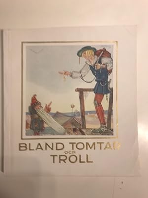 Seller image for Bland Tomtar och Troll 1927 for sale by Tormod Opedal