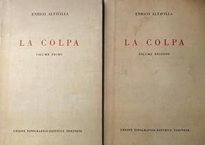 VOLUME PRIMO-1: COLPA AQUILIANA. COLPA PENALE. VOLUME SECONDO 2-II: COLPA PROFESSIONALE. ETIOLOGI...