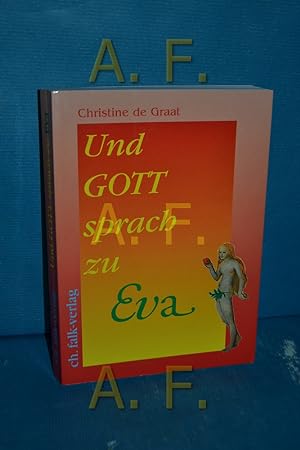 Seller image for Und Gott sprach zu Eva for sale by Antiquarische Fundgrube e.U.