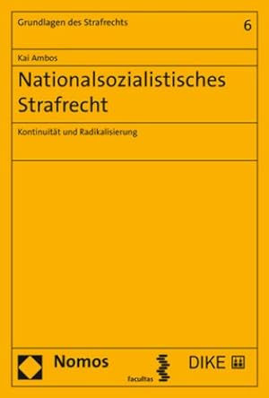 Seller image for Nationalsozialistisches Strafrecht for sale by BuchWeltWeit Ludwig Meier e.K.