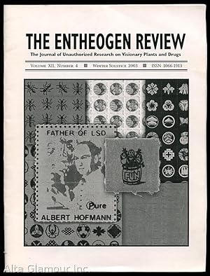 THE ENTHEOGEN REVIEW; The Journal of Unauthorized Research on Visionary Plants and Drugs Vol. XII...