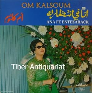 Om Kalsoum. Ana Fe Entezarack. VINYL. Sono Cairo SC 22144.