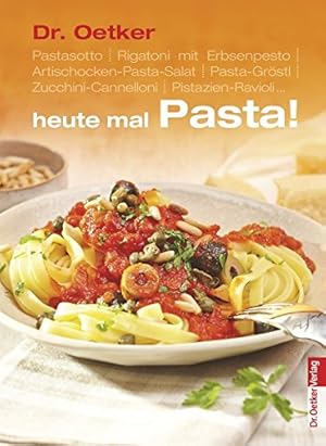 Seller image for Heute mal Pasta for sale by ABC Versand e.K.