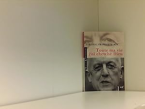 Image du vendeur pour Toute ma vie, j'ai cherch Dieu mis en vente par Book Broker