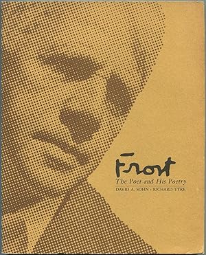 Bild des Verkufers fr Frost: The Poet and His Poetry zum Verkauf von Between the Covers-Rare Books, Inc. ABAA