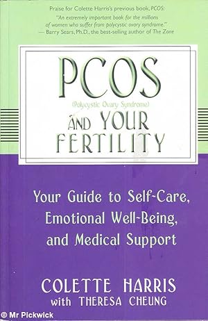 Bild des Verkufers fr PCOS (Polycystic Ovary Syndrome) and Your Fertility zum Verkauf von Mr Pickwick's Fine Old Books