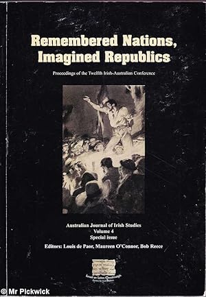 Image du vendeur pour Remembered Nations, Imagined Republics mis en vente par Mr Pickwick's Fine Old Books