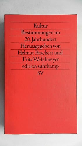 Seller image for Kultur. Bestimmungen im 20. Jahrhundert. for sale by Antiquariat Maiwald