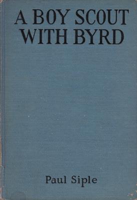Bild des Verkufers fr A Boy Scout with Byrd. zum Verkauf von Berkelouw Rare Books