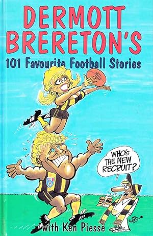 Dermott Brereton's 101 Favourite Football stories