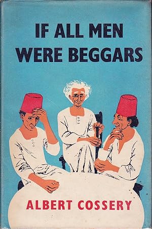 Seller image for If All Men Were Beggars for sale by Badger Books
