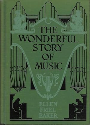 Seller image for The Wonderful Story of Music for sale by Bittersweet Books