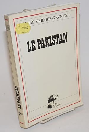 Image du vendeur pour Le Pakistan mis en vente par Bolerium Books Inc.