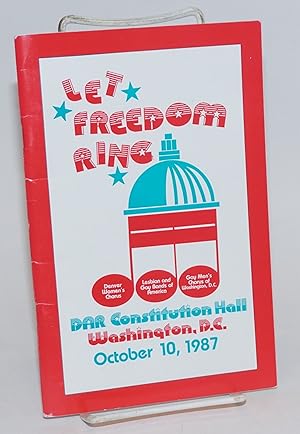 Let Freedom Ring: DAR Constitution Hall, Washington, D.C. October 10, 1987