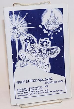 Space Station Nashville: Coronation 1986 Saturday, February 22, 1986, the Galleria Design Center