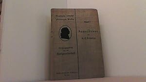 Bild des Verkufers fr Aenesidemus oder ber die Fundamente der von dem Herrn Professor Reinhold in Jena gelieferten Elementar-Philosophie. (Neudrucke seltener philosophischer Werke. Herausgegeben von der Kantgesellschaft. Band I). Besorgt von Arthur Liebert. zum Verkauf von Antiquariat Uwe Berg