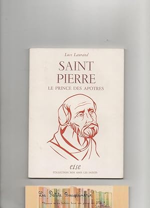 Seller image for Saint-Pierre, le Prince des Aptres for sale by La Petite Bouquinerie