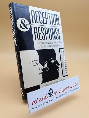 Seller image for Reception and Response: Hearer Creativity and the Analysis of Spoken and Written Texts for sale by Roland Antiquariat UG haftungsbeschrnkt