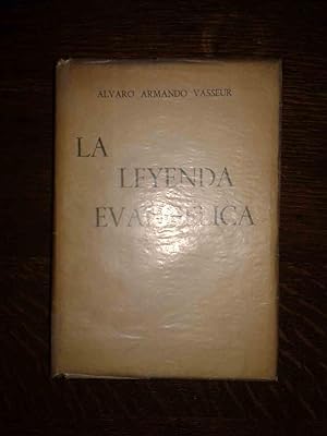 LA LEYENDA EVANGELICA