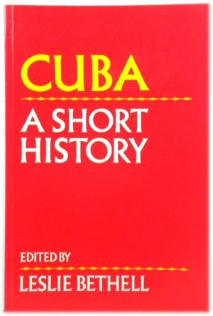 Bild des Verkufers fr Cuba: A Short History zum Verkauf von PsychoBabel & Skoob Books