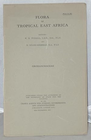 Bild des Verkufers fr Flora of Tropical East Africa: Prepared at the Royal Botanic Gardens, Kew with Assistance from the East African Herbarium: Orobanchaeae zum Verkauf von Besleys Books  PBFA