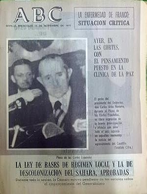 ABC. SEVILLA, 19 NOVIEMBRE 1975. LA ENFERMEDAD DE FRANCO: SITUACION CRITICA.