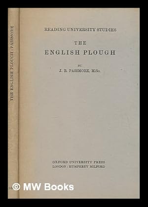 Imagen del vendedor de The English plough / by J.B. Passmore a la venta por MW Books Ltd.