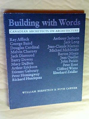 Seller image for Building with Words: Canadian Architects on Architecture for sale by Claudine Bouvier