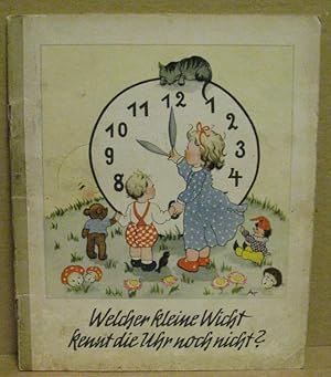 Seller image for Welcher kleine Wicht kennt die Uhr noch nicht?. for sale by Nicoline Thieme