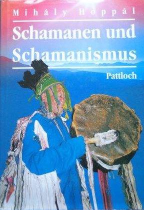 Schamanen und Schamanismus
