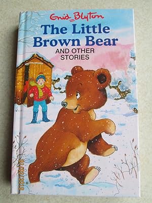 The Little Brown Bear and Other Stories (Popular Rewards Series)