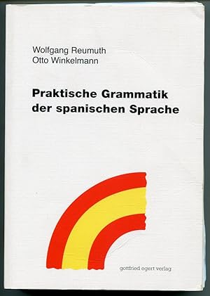 Bild des Verkufers fr Praktische Grammatik der spanischen Sprache zum Verkauf von Antikvariat Valentinska