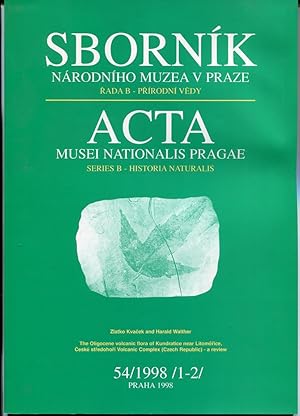 Bild des Verkufers fr The Oligocene volcanic flora of Kundratice near Litomerice, Ceske stredohori Volcanic Complex (Czech Republic) - a review [= Sbornik Narodniho muzea v Praze, rada B - prirodni vedy = Acta Musei nationalis Pragae. Series B - historia naturalis; 54/1998/1-2] zum Verkauf von Antikvariat Valentinska