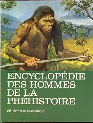 Encyclopédie des hommes de la préhistoire. Illustrations de Zdenek Burian. 6e édition