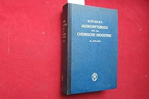 Bild des Verkufers fr Auskunftsbuch fr die chemische Industrie. Blcher ; Winckelmann. zum Verkauf von Versandantiquariat buch-im-speicher