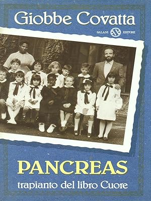 Bild des Verkufers fr Pancreas. Trapianto dal libro Cuore zum Verkauf von Librodifaccia