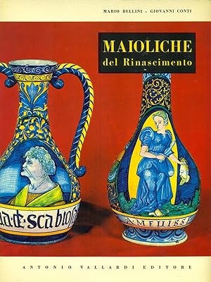 Seller image for Maioliche italiane del Rinascimento for sale by Librodifaccia