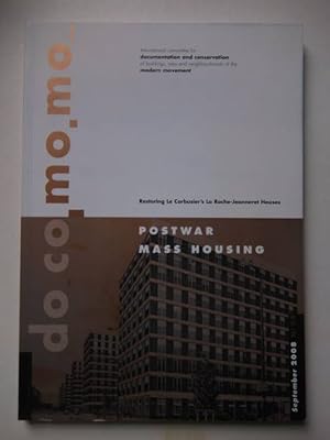 Image du vendeur pour Restoring Le Corbusier's La Roche-Jeanneret Houses. Postwar mass housing.Do.Co.Mo.No., September 2008, Journal 39. mis en vente par Antiquariaat De Boekenbeurs
