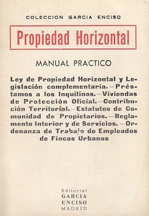 Bild des Verkufers fr PROPIEDAD HORIZONTAL. LEY DE PROPIEDADES HORIZONTAL Y LEGISLACIN COMPLEMENTARIA. PRSTAMOS A LOS INQUILINOS. VIVIENDAS DE PROTECCIN OFICIAL Y OTROS zum Verkauf von Librera Vobiscum