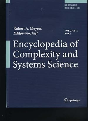 Seller image for Encyclopedia of Complexity and Systems Science (Volume 1, A-Cl) 2009 for sale by Orca Knowledge Systems, Inc.