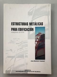 ESTRUCTURAS METALICAS PARA EDIFICACION - ADAPTADO AL CTE