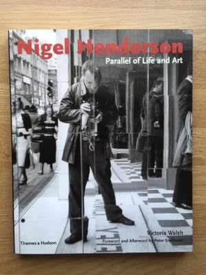 Nigel Henderson: Parallel of Life and Art